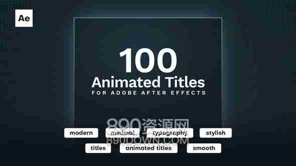 AE模板100个简洁的文本动画标题文字标题排版介绍