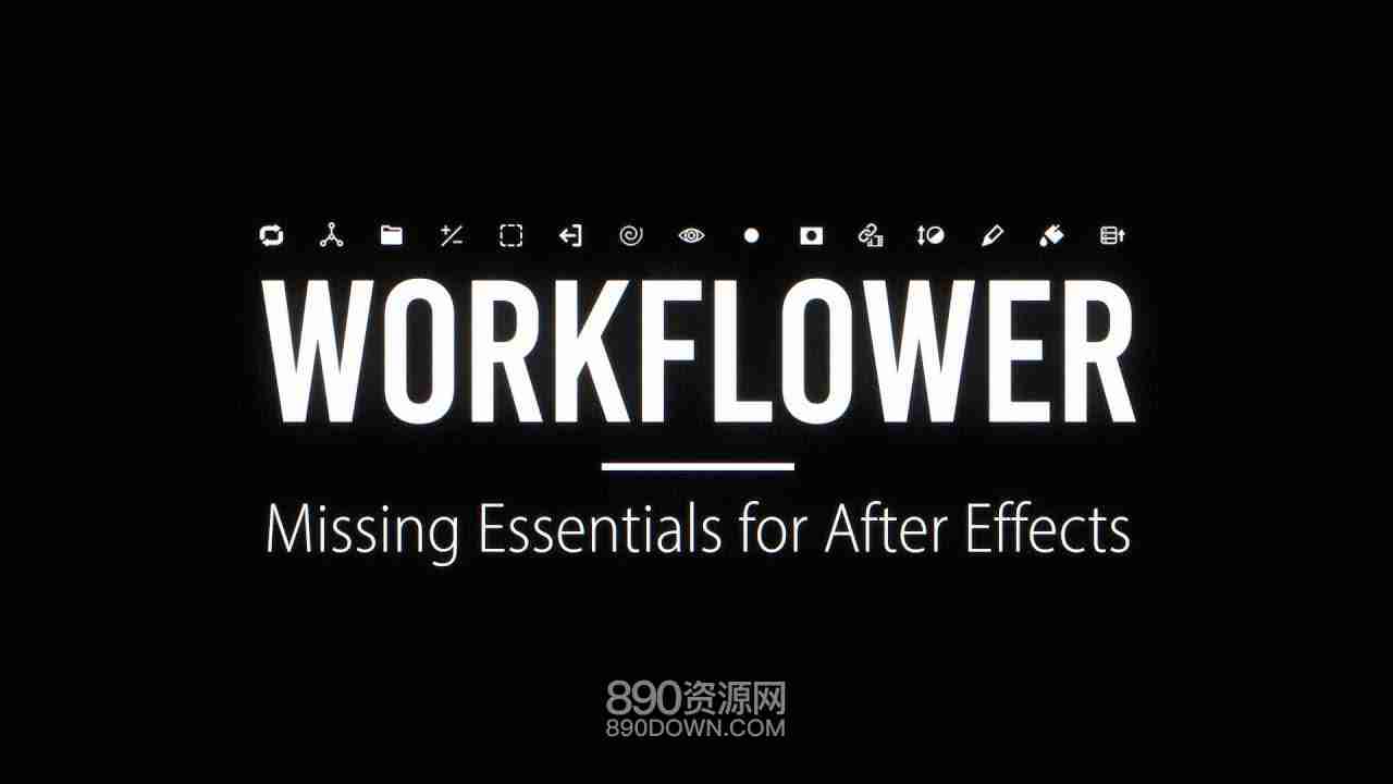 AE脚本Workflower v1.0.5工作流程优化图层编组整理管理